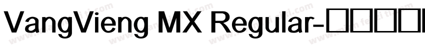 VangVieng MX Regular字体转换